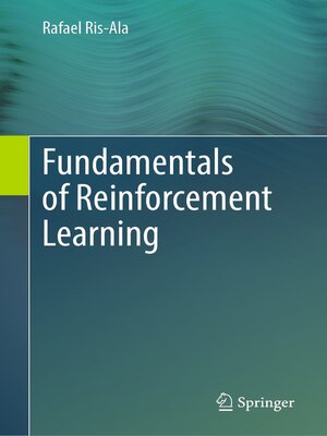 cover image of Fundamentals of Reinforcement Learning